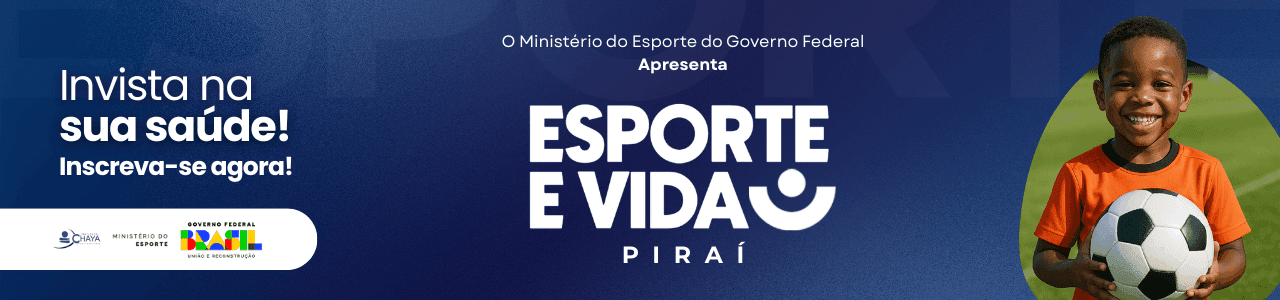 Banner do projeto Esporte e Vida Piraí